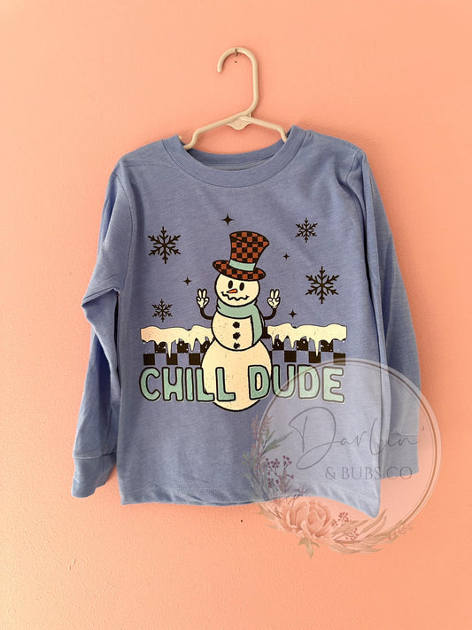 Chill Dude