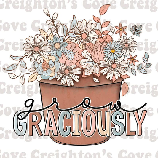 Grow Graciously