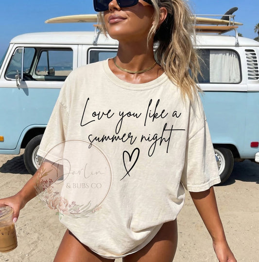 Love You Like a Summer Night