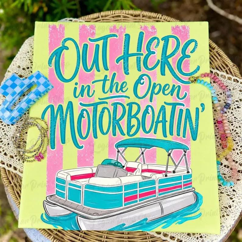 Motorboatin’