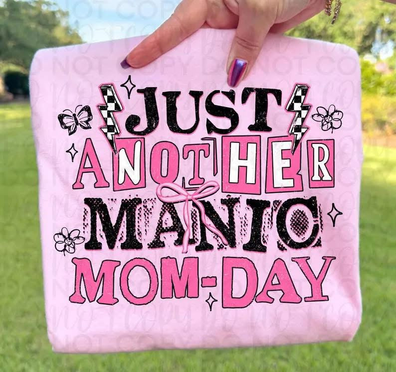 Manic Mom Day
