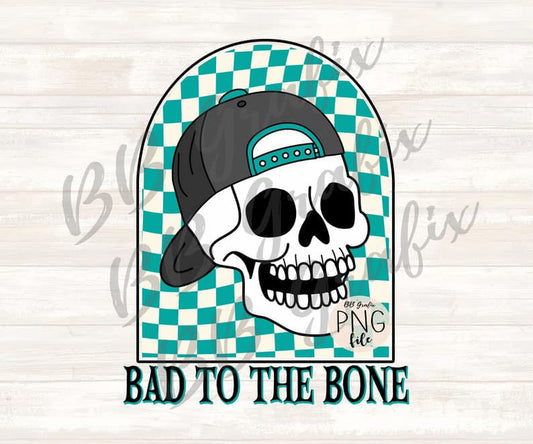 Bad to the Bone