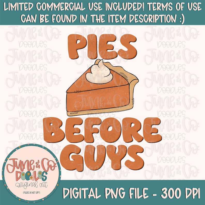 Pies Before Guys