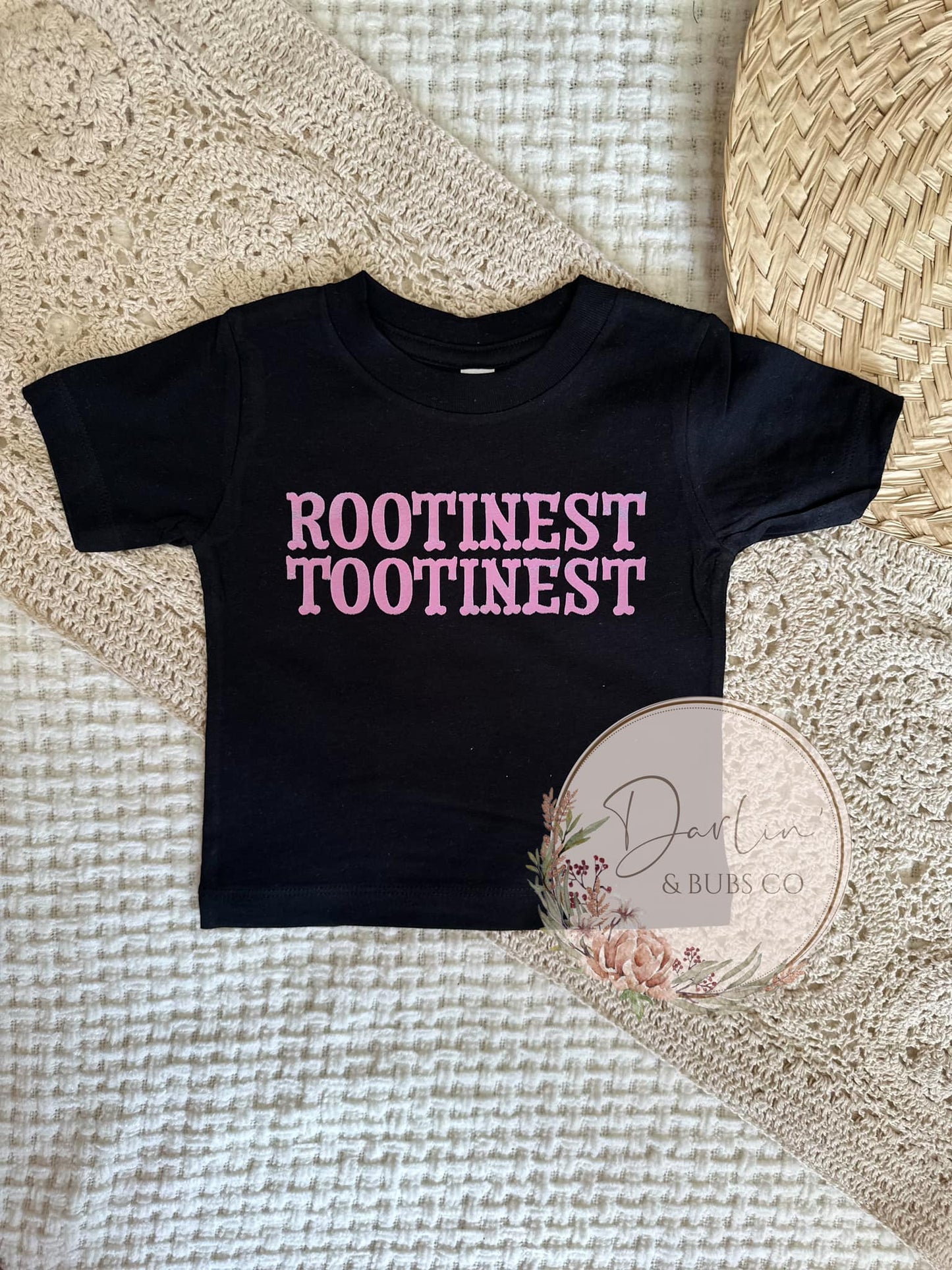 Rootinest Tootinest