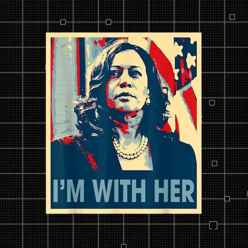 I'm With Her Harris